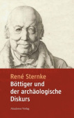 Bottiger Und Der Archaologische Diskurs
