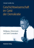 Geschichtswissenschaft Im Geist Der Demokratie