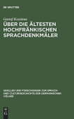 Uber die altesten hochfrankischen Sprachdenkmaler