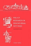 Policy Research in Educational Settings