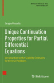 Unique Continuation Properties for Partial Differential Equations
