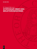 Symposium Uber Den Brustdrusenkrebs