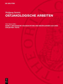 Ostjakische Volksdichtung Und Erzahlungen Aus Zwei Dialekten. Texte