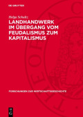 Landhandwerk Im Ubergang Vom Feudalismus Zum Kapitalismus