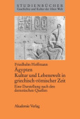 Agypten. Kultur Und Lebenswelt in Griechisch-Romischer Zeit