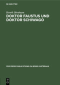 Doktor Faustus Und Doktor Schiwago