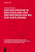 Zur Philosophie in Deutschland Von Der Reformation Bis Zur Aufklarung