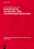 Sowjetische Volkslied- Und Volksmusikforschung