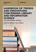 Handbook of Trends and Innovations Concerning Library and Information Science