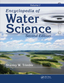 Encyclopedia of Water Science, Second Edition - Volume I