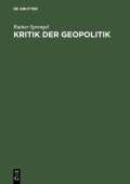 Kritik Der Geopolitik Ein Deutscher Diskurs 1914-1944