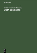 Vom Jenseits Juedisches Denken in Der Europaeischen Geistesgeschichte