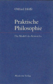 Praktische Philosophie Das Modell DES Aristoteles