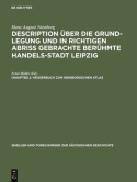 Description Ueber Die Grund-Legung u. in Richtigen Abriss Mit Einem Haeuserbuch Von Ernst Mueller