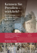 Kennen Sie PreuĂźen - wirklich?