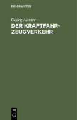 Der Kraftfahrzeugverkehr