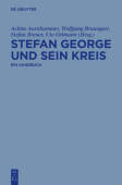 Stefan George Und Sein Kreis