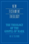 Theology of the Gospel of Mark