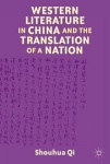 Western Literature in China and the Translation of a Nation