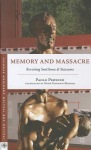 Memory and Massacre