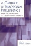 Critique of Emotional Intelligence