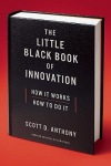 Little Black Book of Innovation, With a New Preface