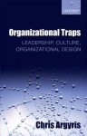 Organizational Traps