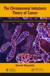 Chromosomal Imbalance Theory of Cancer