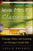 Inside Mrs. B.'s Classroom