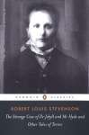 Strange Case of Dr Jekyll and Mr Hyde and Other Tales of Terror
