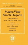 Magna Vita Sancti Hugonis: Volume II