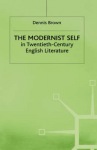 Modernist Self in Twentieth-Century English Literature