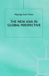 New Asia in Global Perspective