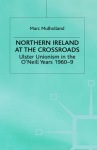 Northern Ireland at the Crossroads