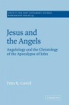 Jesus and the Angels