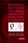 Seasonal Patterns of Stress, Immune Function, and Disease