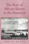 Rise of African Slavery in the Americas