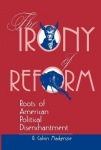 Irony Of Reform