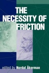 Necessity Of Friction
