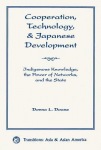 Cooperation, Technology, And Japanese Development