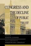 Congress And The Decline Of Public Trust