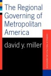 Regional Governing Of Metropolitan America