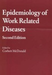 Epidemiology of Work Related Diseases