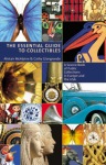 Essential Guide To Collectibles
