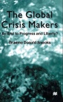 Global Crisis Makers