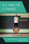 It's Time for a Change