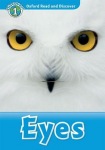 Oxford Read and Discover: Level 1: Eyes