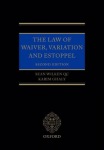 Law of Waiver, Variation and Estoppel