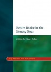 Picture Books for the Literacy Hour