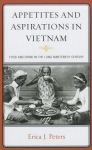 Appetites and Aspirations in Vietnam